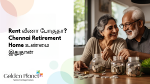 chennai retirement house